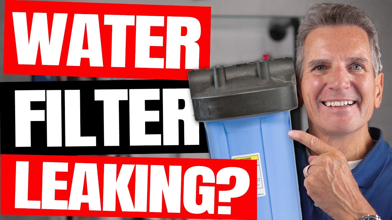 Best 7 Ways to FIX and 3 Ways to PREVENT LEAKING WATER FILTER Housing