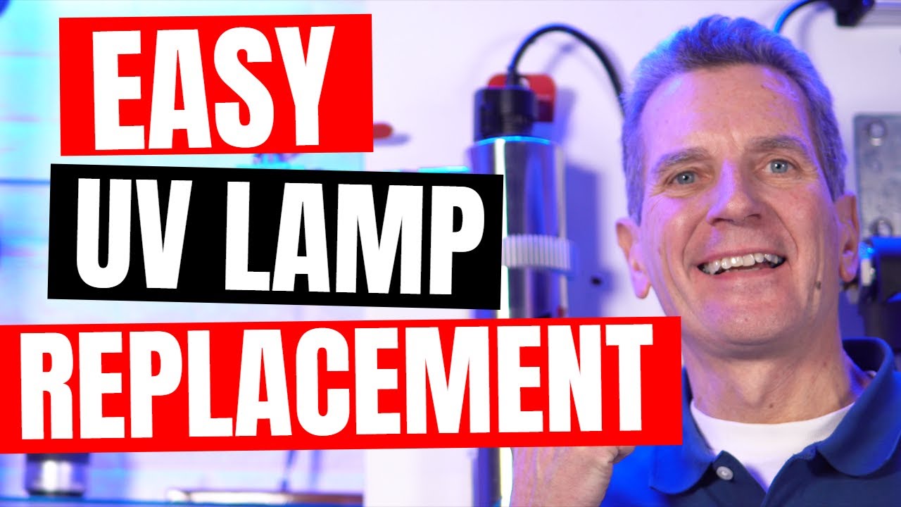 Step-by-Step UV LAMP REPLACEMENT Guide