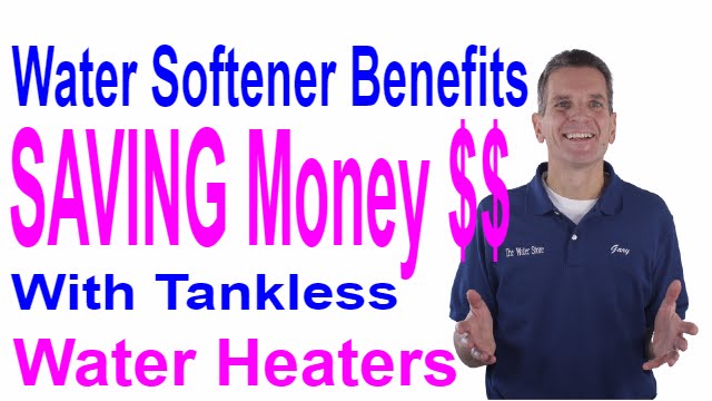 Water Softener Benefits Saving Money $$ with Tankless Water Heater - Midland, Ontario