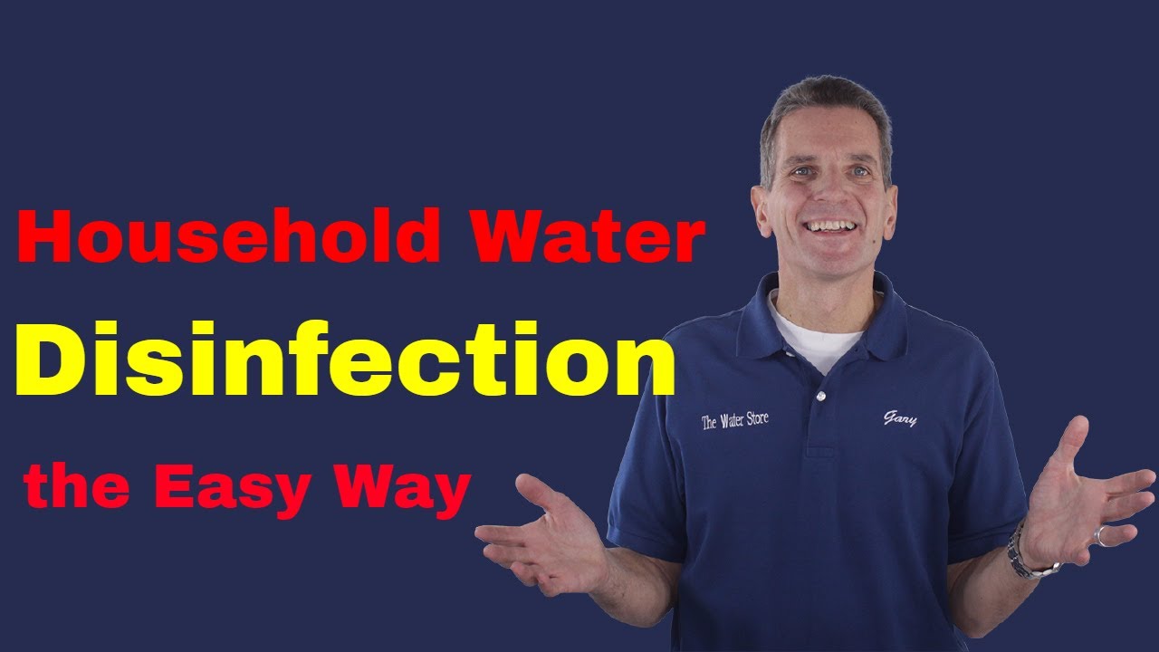 Household Water Disinfection the Easy Way