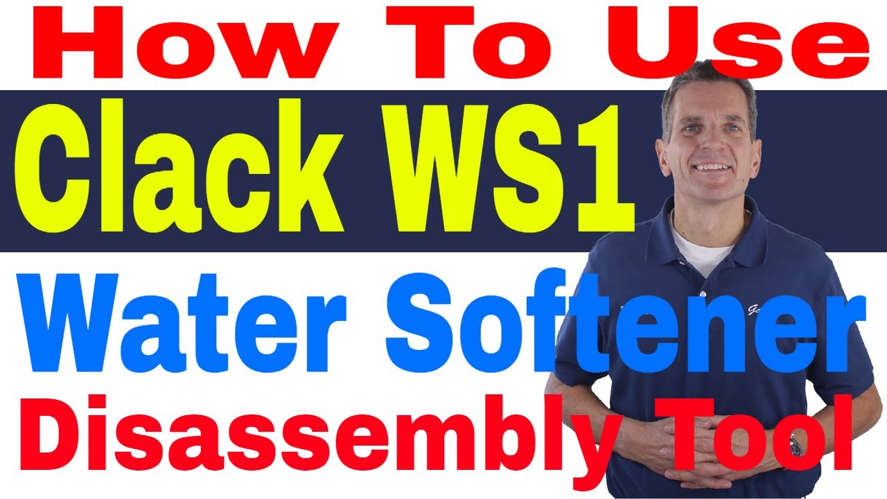 How To Use Clack WS1 Water Softener Disassembly Tool