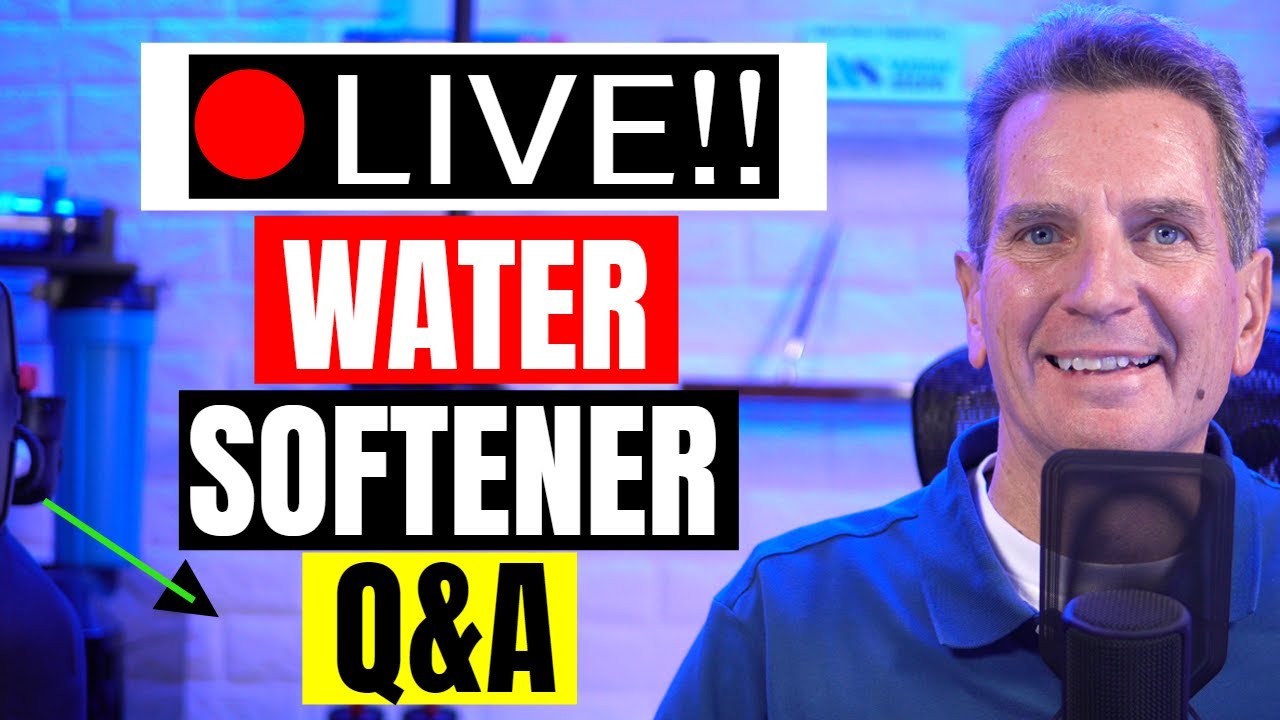 WATER SOFTENER Q&A Live Stream Replay