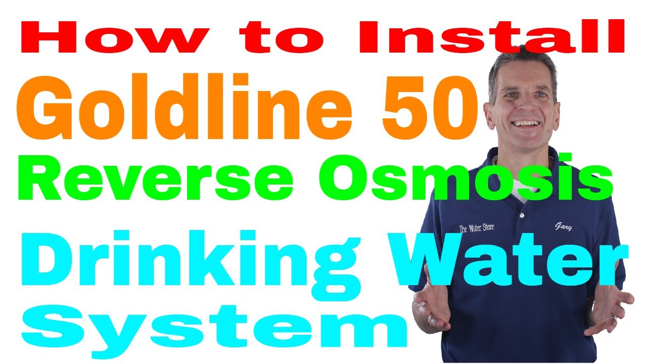 How to Install Goldline 50 Reverse Osmosis Drinking Water System